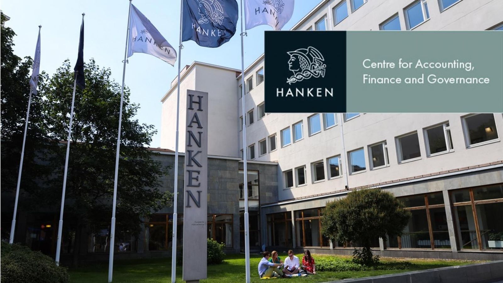 Hanken School of Economics, Helsinki, with the banner of the Centre for Accounting, Finance and Governance